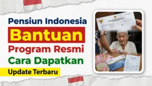 Program Bantuan Pensiun Indonesia